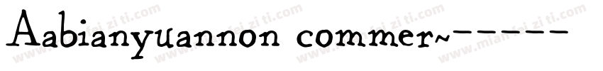 Aabianyuannon commer字体转换